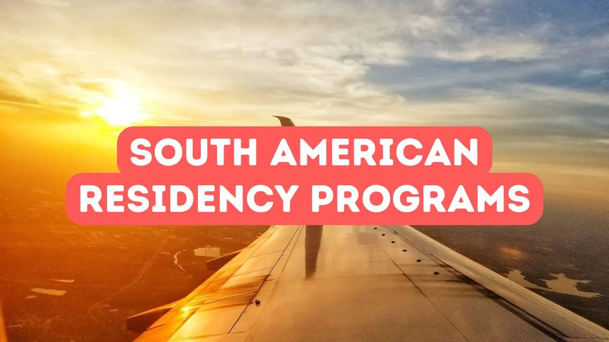 Güney Amerika’da Yatırım Programlarıyla Oturma İzni Keşfetmek