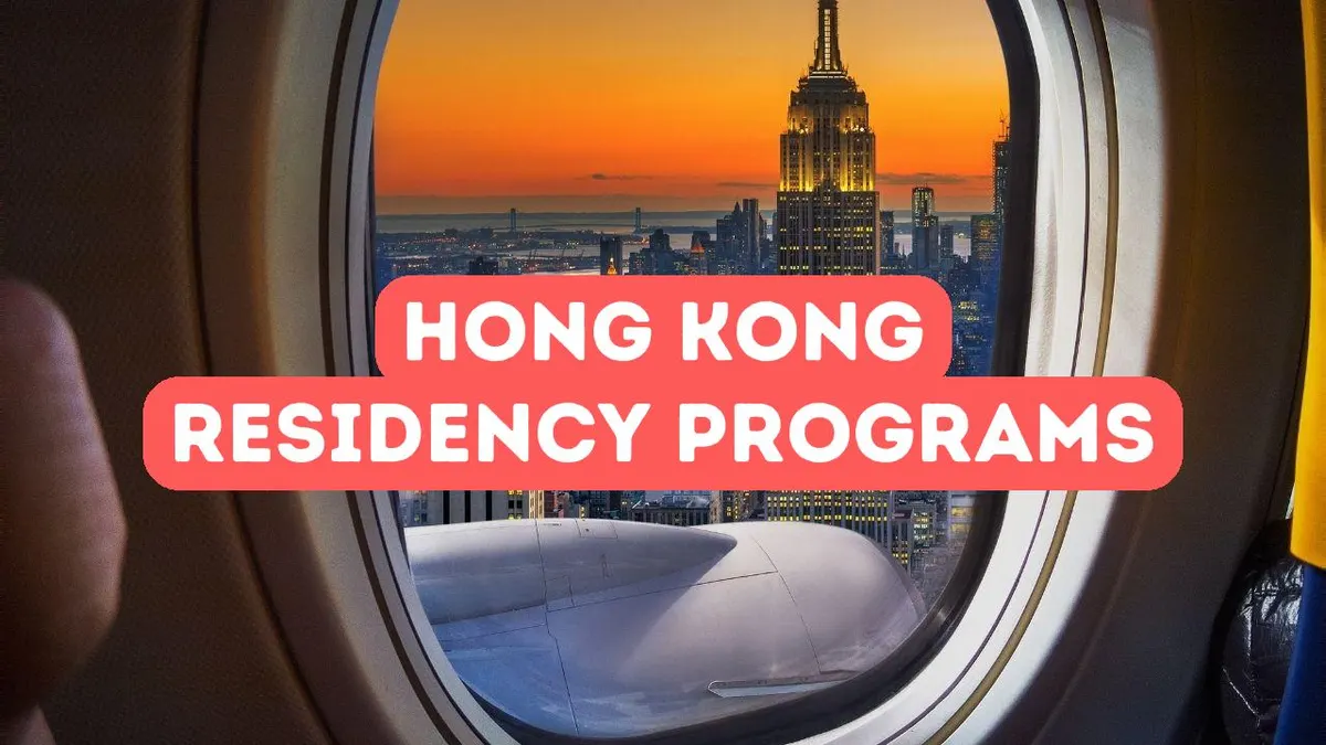 Explorer les programmes de résidence par investissement à Hong Kong