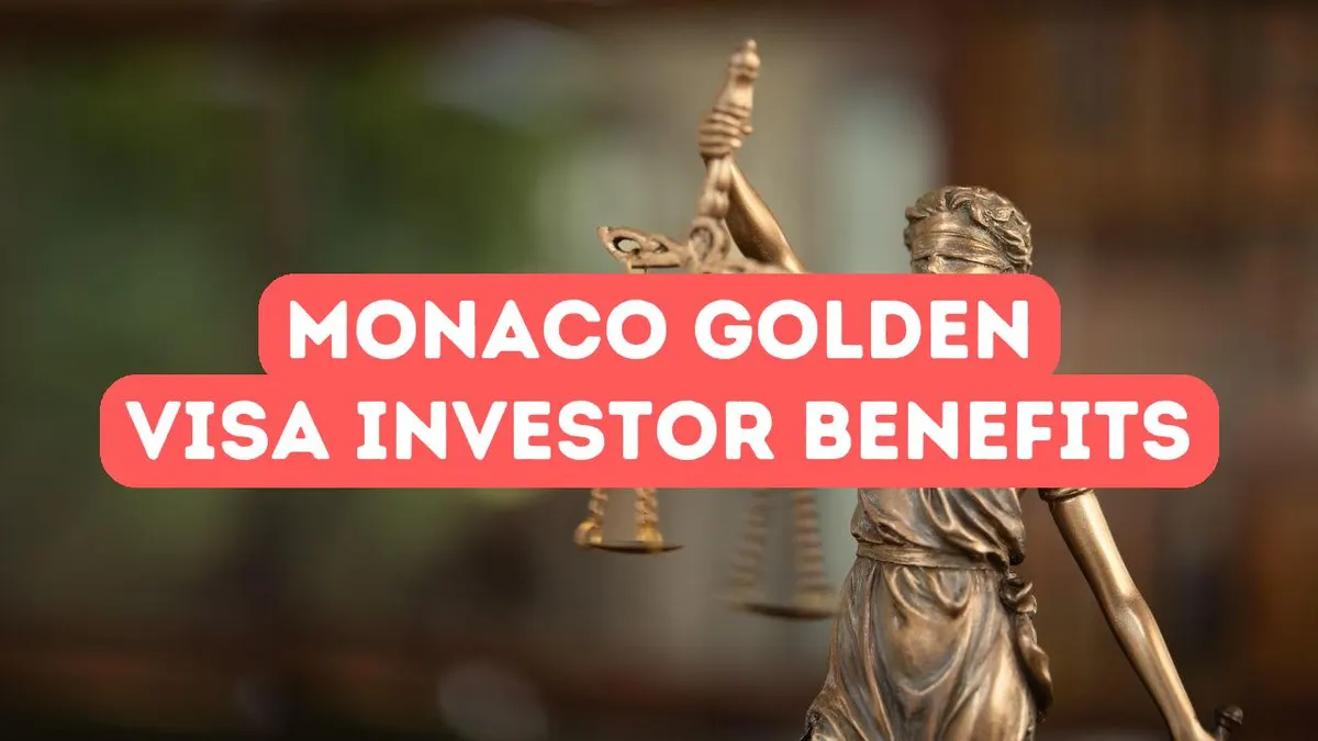 Yatırımcılar için Monako’da Golden Visa Avantajları
