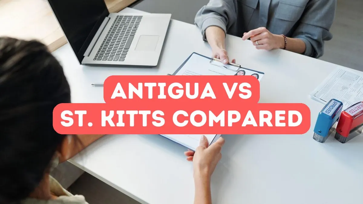 Antigua ve St. Kitts: Hangi Vatandaşlık Daha İyi?
