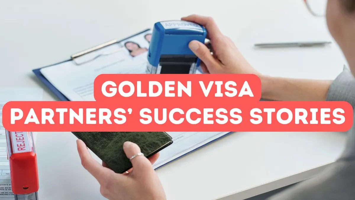 Golden Visa Ortaklarının Başarı Hikayeleri
