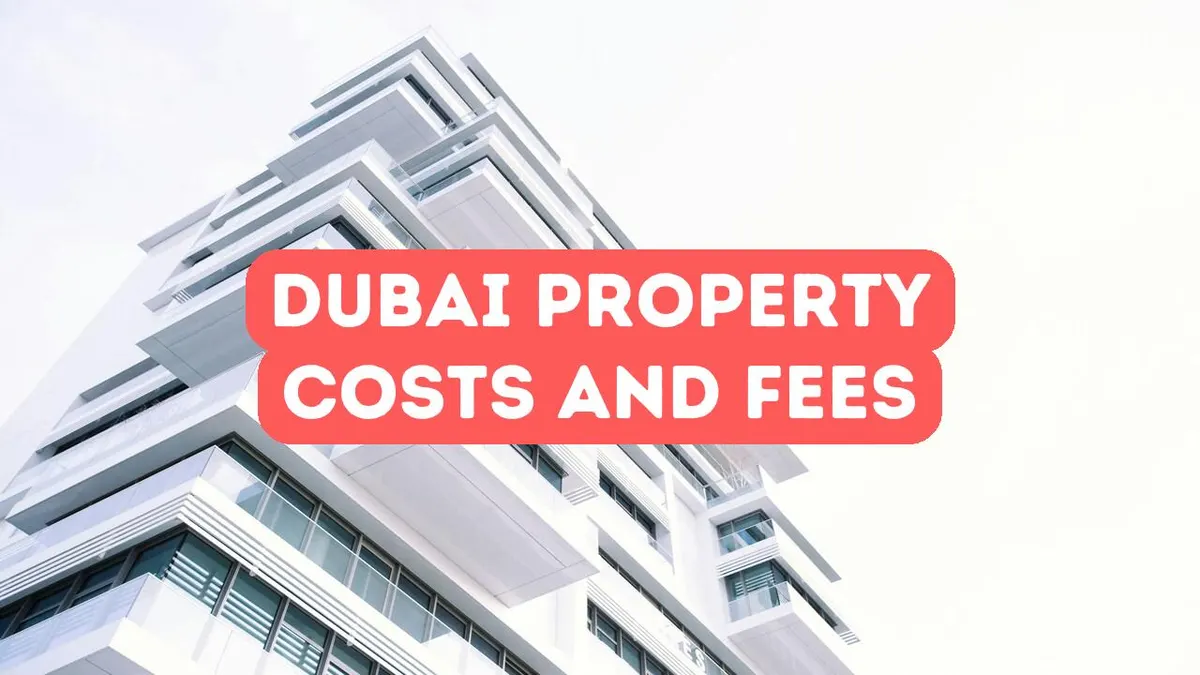 Dubai’de Tapu, Maliyetler ve Ücretler