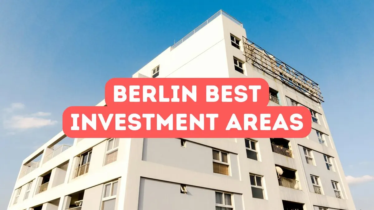 Berlin’deki En İyi Yatırım Alanları
