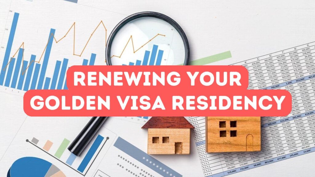 如何续签您的黄金签证居留权